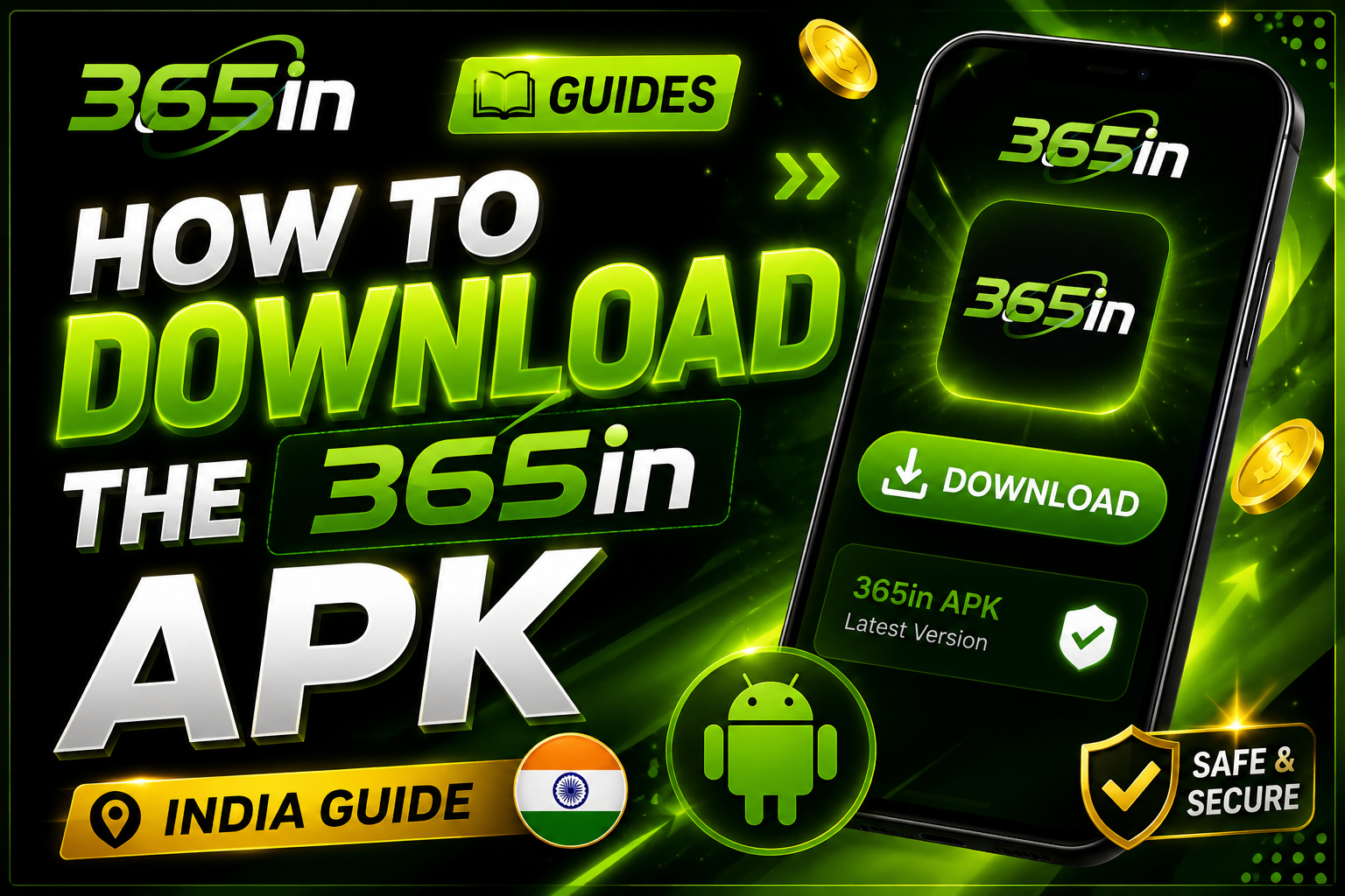 How to Download the 365in APK on Android & iOS